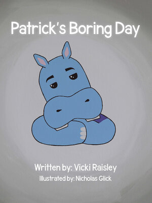 cover image of Patrick's Boring Day